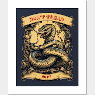 DONT TREAD ON ME Posters and Art